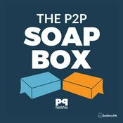 Podcast The P2P Soapbox