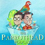 Podcast The Parrothead Podcast: All Things Jimmy Buffett