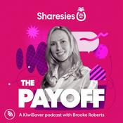 Podcast The Payoff - A KiwiSaver Podcast