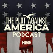 Podcast The Plot Against America Podcast