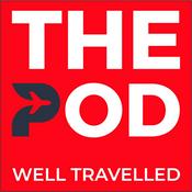 Podcast The Pod Well Travelled