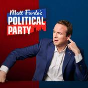 Podcast Matt Forde's Political Party