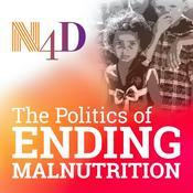 Podcast The Politics of Ending Malnutrition - Challenging Conversations with Decision Makers