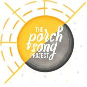 Podcast The Porch Song Project