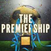 Podcast The Premiership