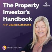 Podcast The Property Investors Handbook With Colleen Sutherland