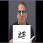 Podcast The RawMike Richards Show