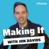 Podcast Making It with Jon Davids