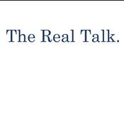 Podcast The Real Talk