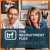 Podcast The Recruitment Flex