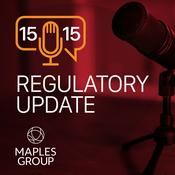 Podcast The Regulatory 15/15