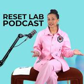 Podcast Reset Lab Podcast