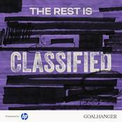 Podcast The Rest Is Classified