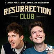 Podcast The Resurrection Club