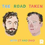 Podcast The Road Taken with CT and Baio