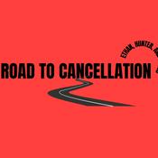 Podcast The Road to Cancellation