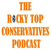 Podcast The Rocky Top Conservatives