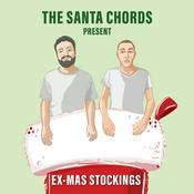 Podcast The Santa Chords Present: Ex-mas Stockings