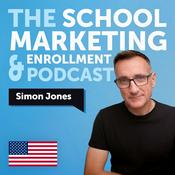 Podcast The School Marketing & Enrollment Podcast