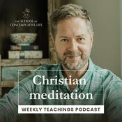 Podcast Christian Meditation: Weekly Teachings Podcast