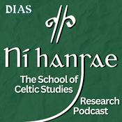 Podcast Ní hansae: The School of Celtic Studies Research Podcast