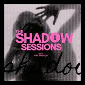 Podcast The Shadow Sessions