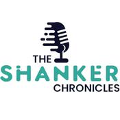 Podcast The Shanker Chronicles