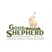 Podcast The Shepherd’s Voice – Good Shepherd Lutheran Church, Tomah, WI