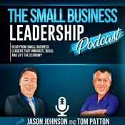 Podcast The Small Business Leadership Podcast
