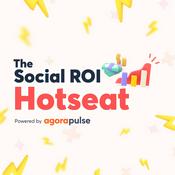 Podcast The Social ROI Hotseat