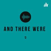 Podcast And then there were 2