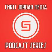 Podcast THE CHRIS JORDAN MEDIA PODCAST SERIES