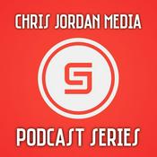Podcast THE CHRIS JORDAN MEDIA PODCAST SERIES
