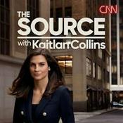 Podcast The Source with Kaitlan Collins