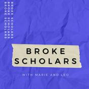 Podcast Broke Scholars