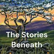 Podcast The Stories Beneath