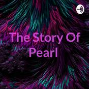 Podcast The Story Of Pearl