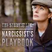 Podcast The Storyteller: Narcissist's Playbook