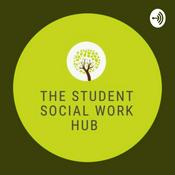 Podcast The Student Social Work Hub