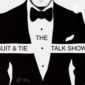 Podcast The Suit & Tie Talk Show