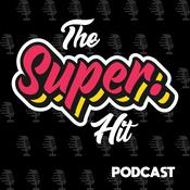 Podcast The SuperHit Podcast