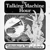 Podcast The Talking Machine Hour