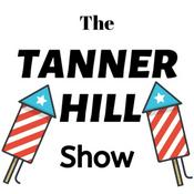 Podcast The Tanner Hill Show