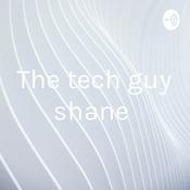 Podcast The tech guy shane