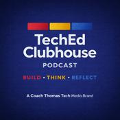 Podcast The TechEd Clubhouse