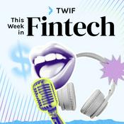 Podcast This Week in Fintech