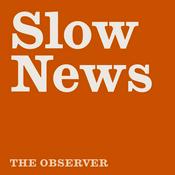 Podcast The Slow Newscast