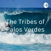 Podcast The Tribes of Palos Verdes