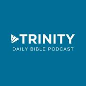 Podcast The Trinity Daily Bible Podcast
