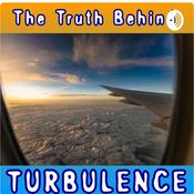 Podcast The Truth Behind Turbulence
